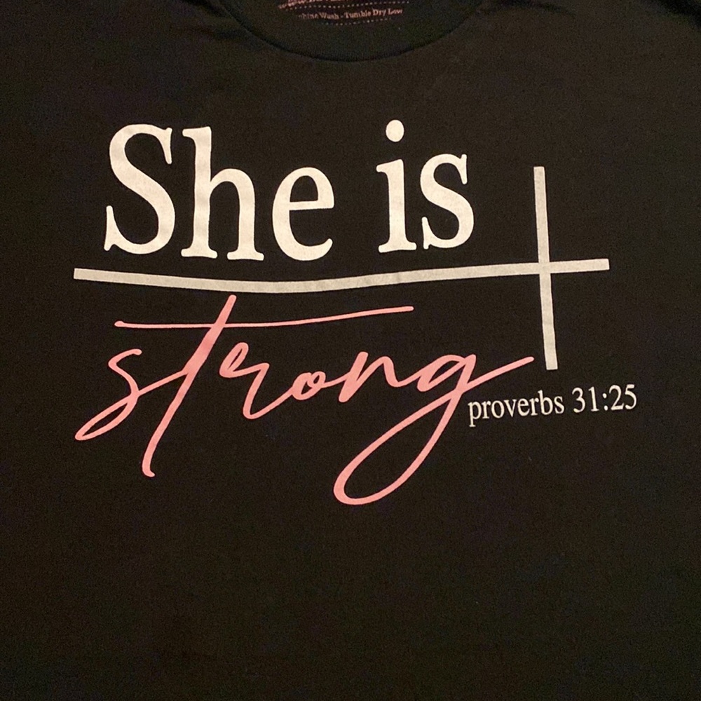 Love & Faith: “She is strong” Tee